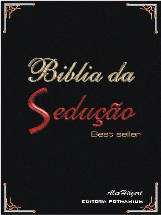 A Biblia da Sedução