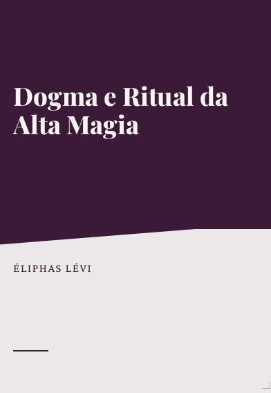 Dogma e Ritual da Alta magia