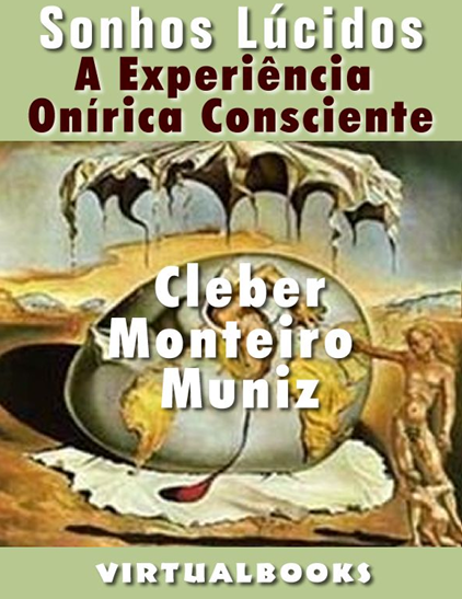 A Experiência Onírica Consciente