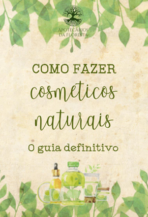 Como fazer Cosméticos Naturais