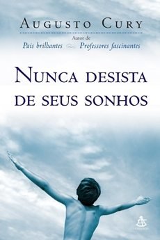 Nunca Desista de Seus Sonhos