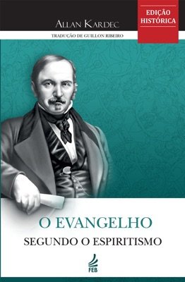 O Evangelho Segundo o Espiritismo