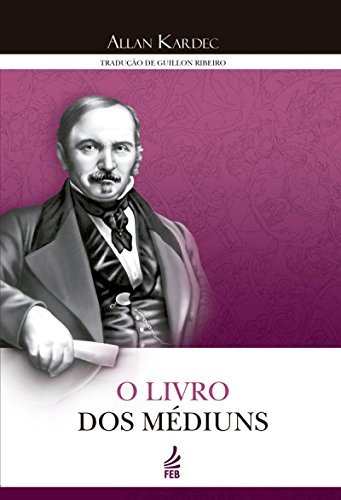 O Livro Dos Médiuns