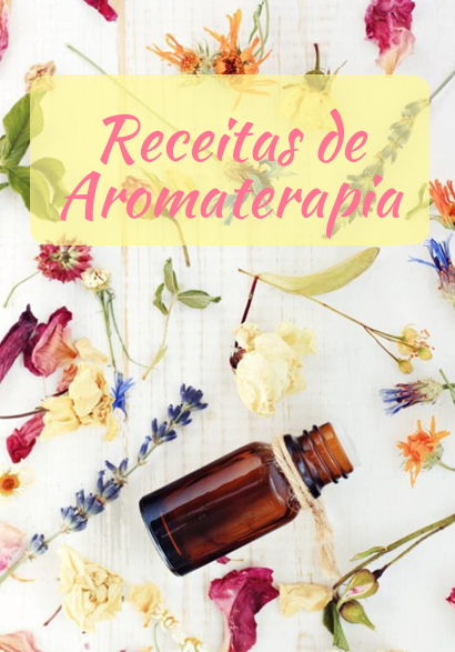 Receitas de Aromaterapia