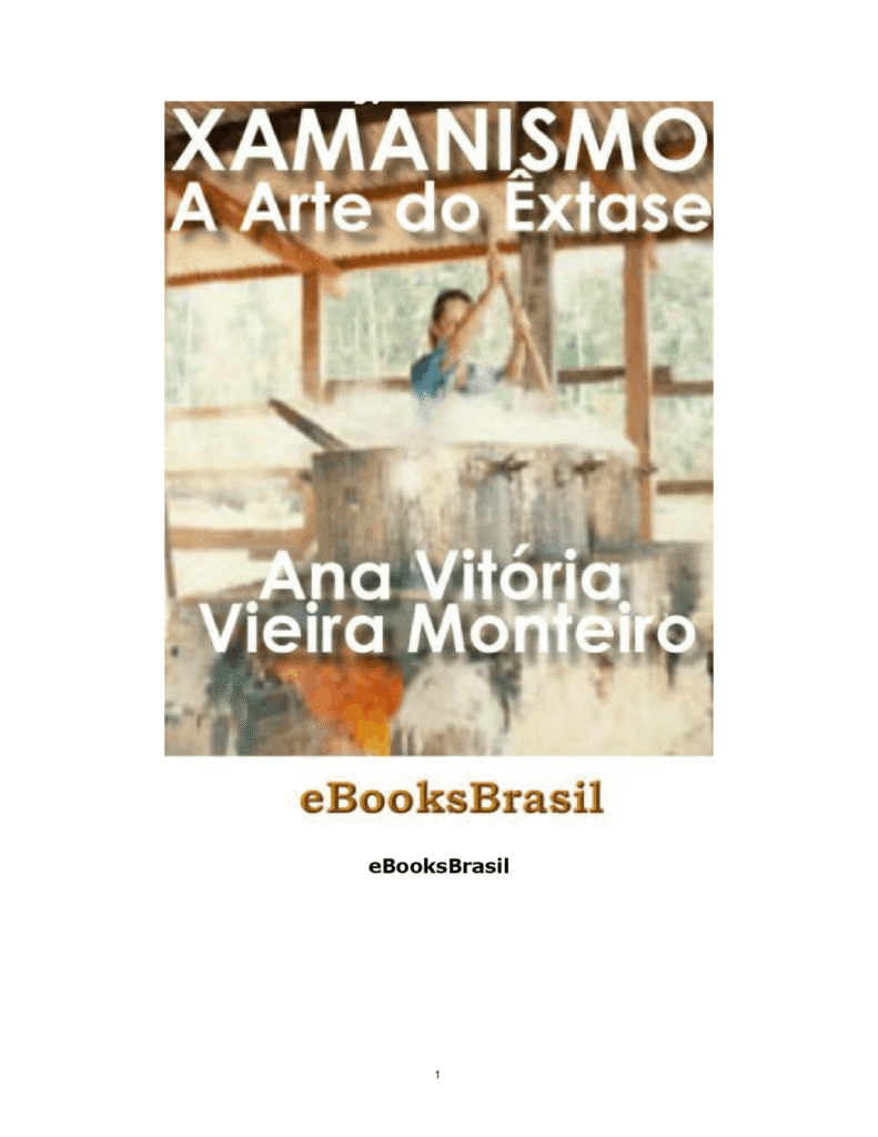 Xamânismo a Arte do Êxtase